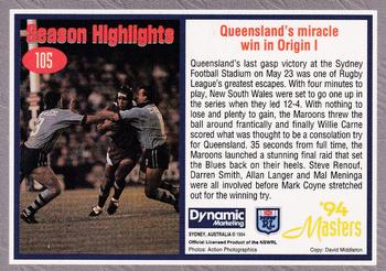 1994 Dynamic NSW Rugby League '94 Masters #105 Queensland win Origin 1 Back
